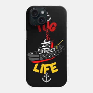 Tug Life Phone Case