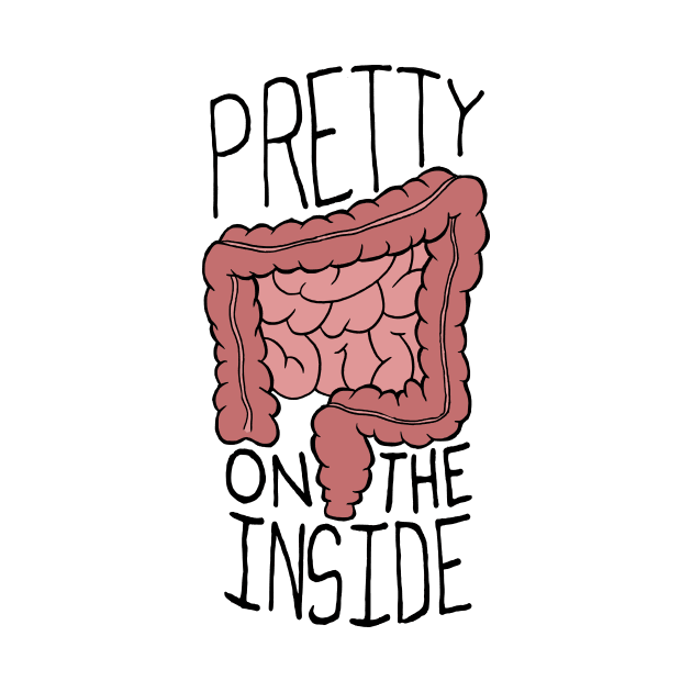 Pretty on the Inside - Intestinal Tract Beauty by idreamofbubblegum