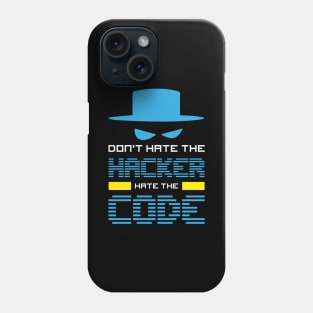 Gift for Computer Geeks and Hackers Funny Hacker Quote Phone Case