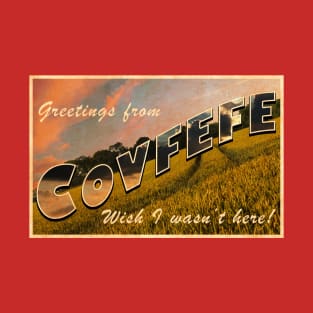 Covfefe Postcard T-Shirt