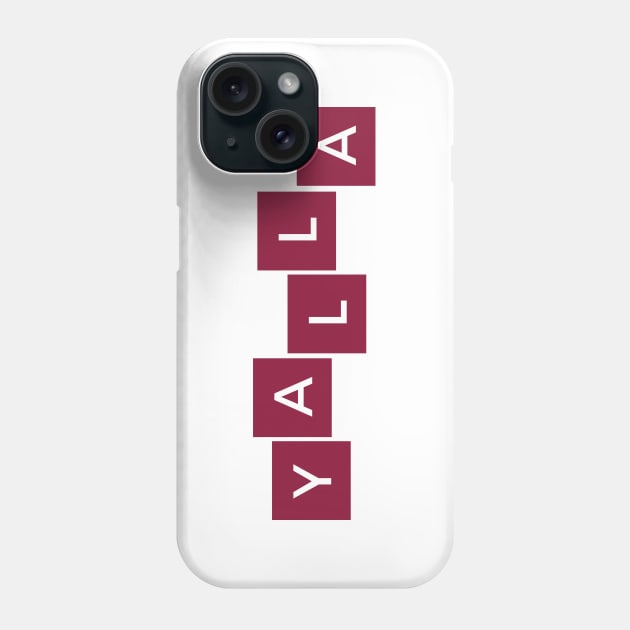 yalla - box maroon red Phone Case by habibitravels