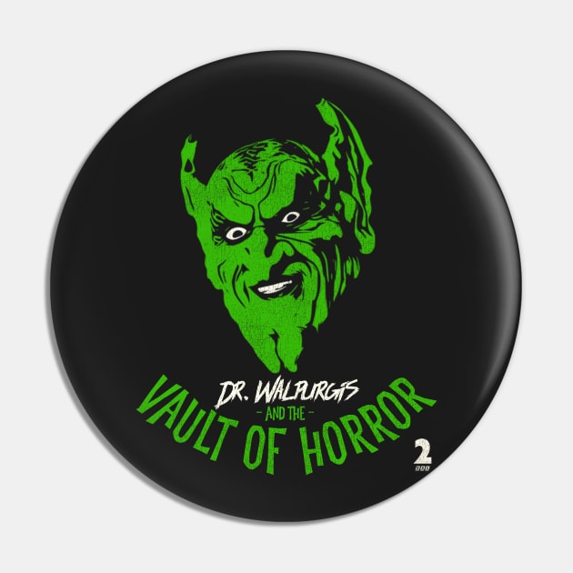 Dr. Walpurgis and the Vault of Horror Pin by darklordpug