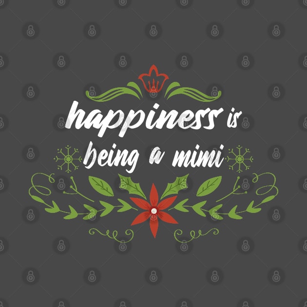 happiness is being a Mimi by designnas2