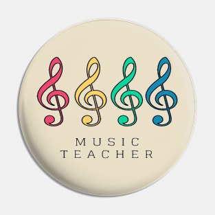 Music Teacher Colorful Treble Clef Pin