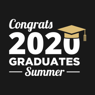 Congrats 2020 Graduates Summer T-Shirt