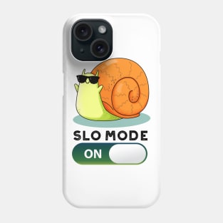 Slo-mode On Funny Slow Motion Snail Pun Phone Case