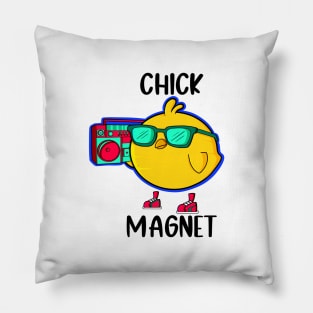 Chick Magnet Pillow