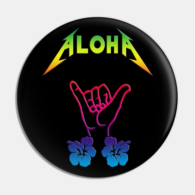 ALOHA Pin by BG305