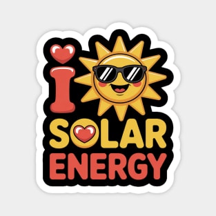I Love Solar Energy Magnet
