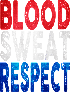 Blood, Sweat, Respect - USA Magnet