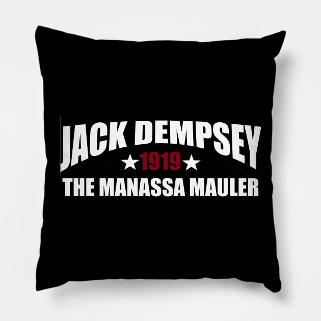 Jack Dempsey - The Manassa Mauler Pillow by MattyO