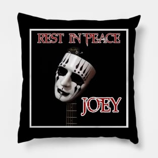 Rest In Peace Joey Pillow