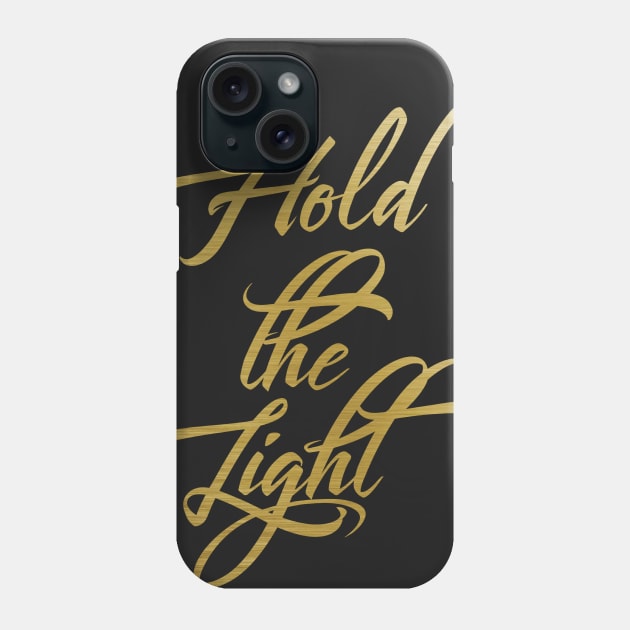 Hold the light Phone Case by clothed_in_kindness