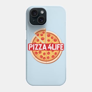 Pizza 4Life Phone Case