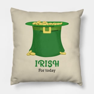 Irish for today Pillow