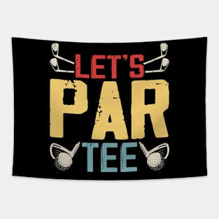 Let's Par Tee T Shirt For Women Men Tapestry