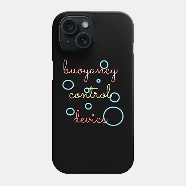 T-shirt for divers: buoyancy control device Phone Case by Namwuob