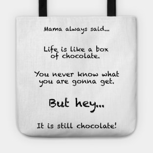 Chocolate! Always chocolate! Tote