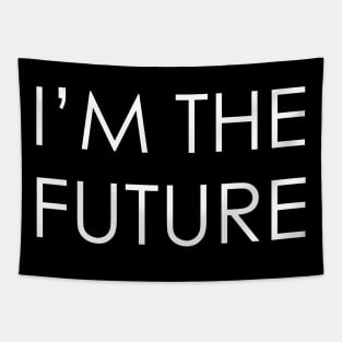 I am the future Tapestry