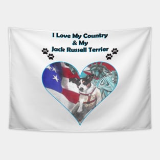 I Love My Country My Jack Russell Terrier Patriotic Tee Tapestry