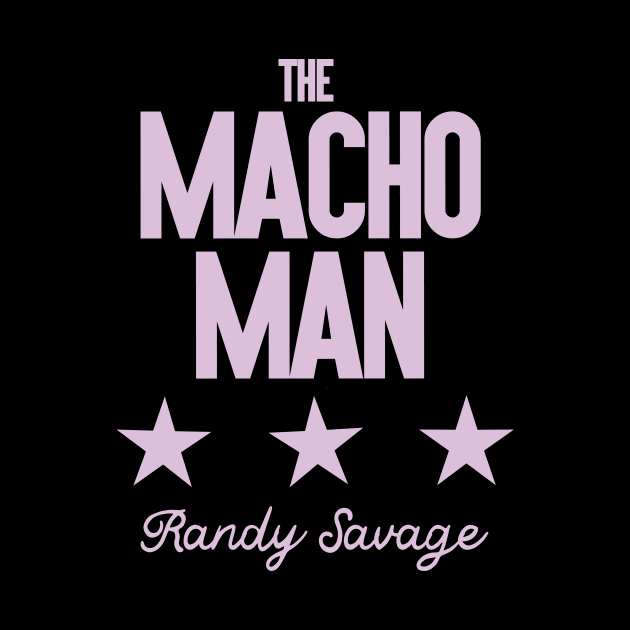 The Macho Man by Friend Gate