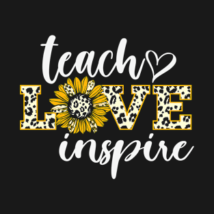 Teach Love Inspire Teacher Teaching T-Shirt