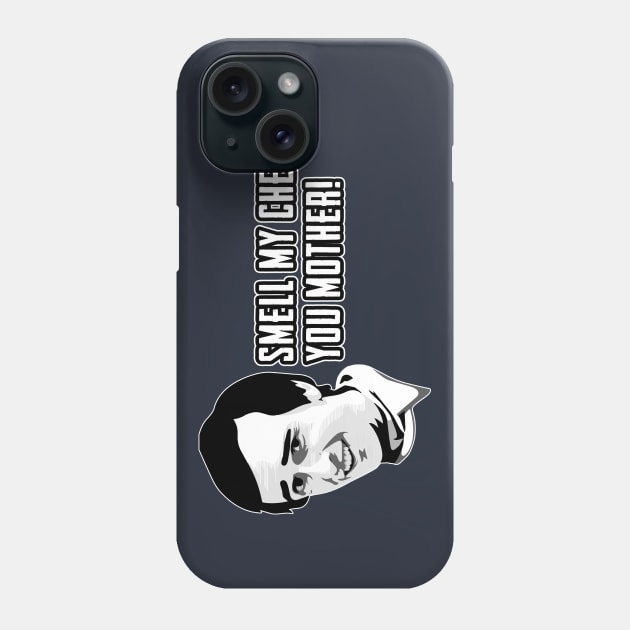 Alan Partridge Smell My Cheese Quote Phone Case by Nova5