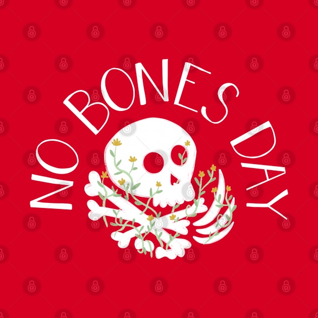 No Bones Day by Becski