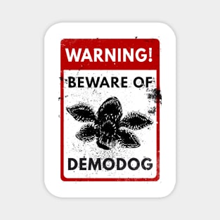 Warning Demodog Magnet