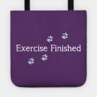 Exercised Finished-White Text Tote