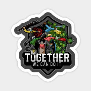 Together We Can do it! Magnet