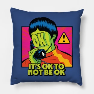 Ok not to be ok Pillow