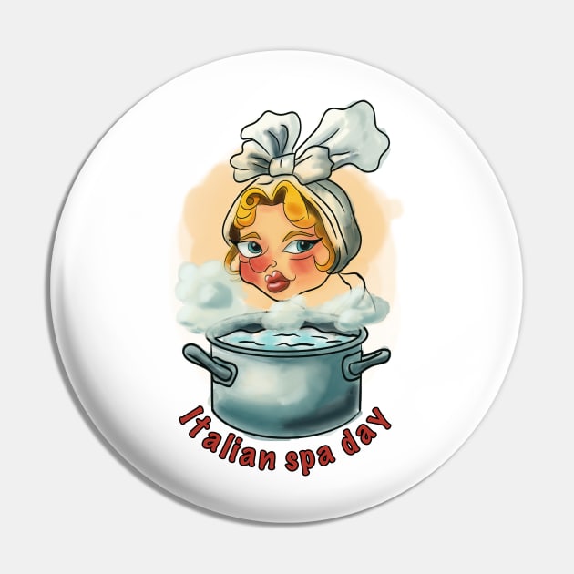 Italian Spa Day Pin by Dolphin Axe