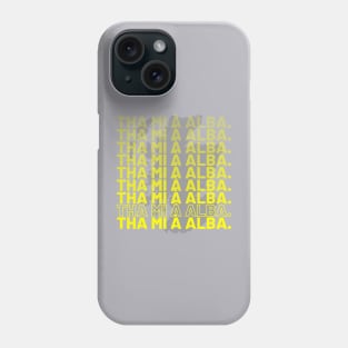 I am from Scotland Tha mi à Alba Scottish Gaelic Yellow Phone Case