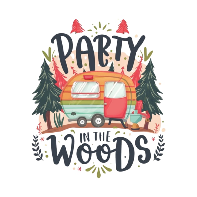 Party in the Woods text outdoor by byNIKA