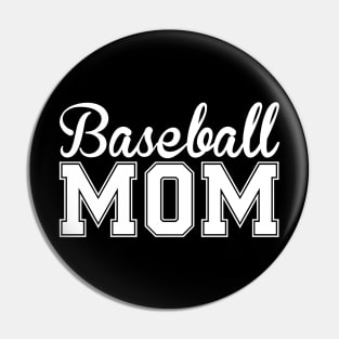 Baseball Mom Support Tee Pin