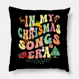 Groovy In My Christmas Songs Era Xmas Family Gifts Pillow