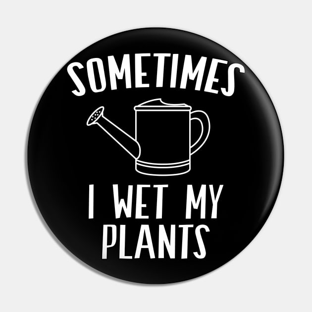 Sometimes I wet my plants   desert  Cactus lover Pin by Caskara