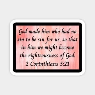 Bible Verse 2 Corinthians 5:21 Magnet