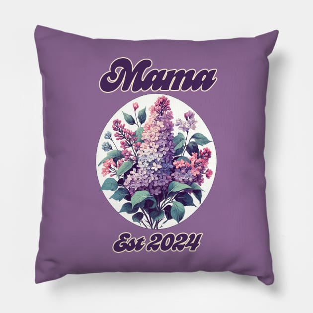 Mama 2024 Pillow by bubbsnugg