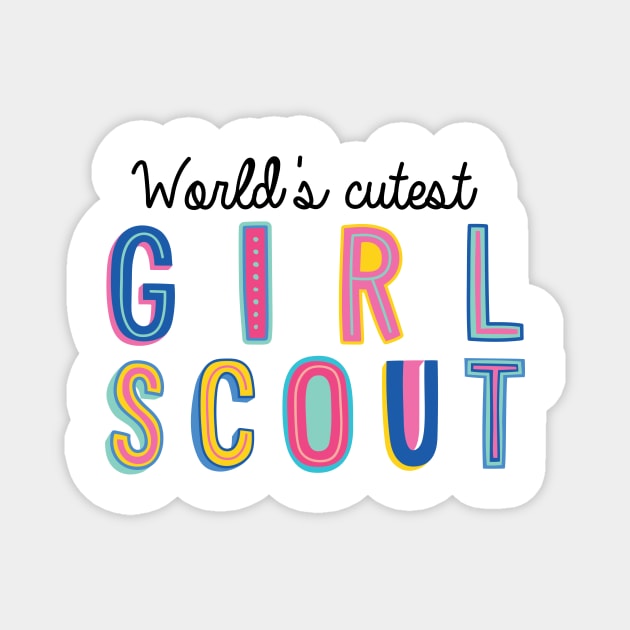 Girl Scout Gifts | World's cutest Girl Scout Magnet by BetterManufaktur