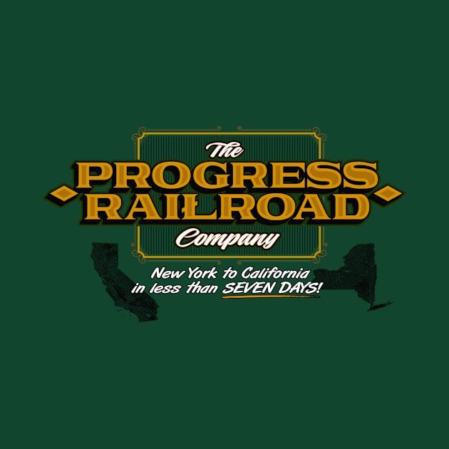 Progress Railroad by ResortMagicMerch