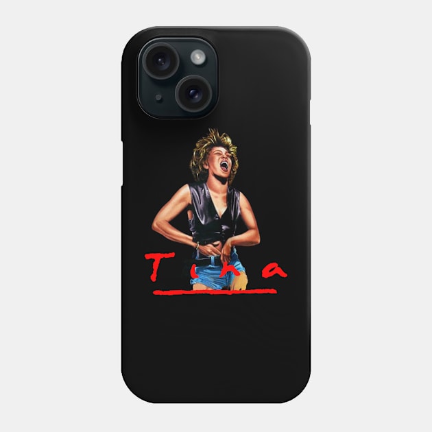 Tina turner we love you Phone Case by RAINYDROP