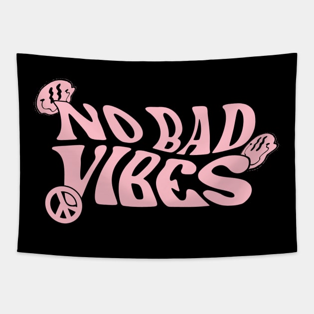 No Bad Vibes (Red) Tapestry by CelestialTees