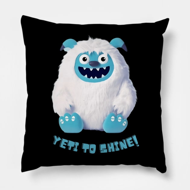 Yeti to Shine! Pillow by SquirrelQueen