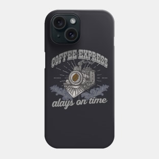 Coffee Express steam locomotive railwayman gift Phone Case