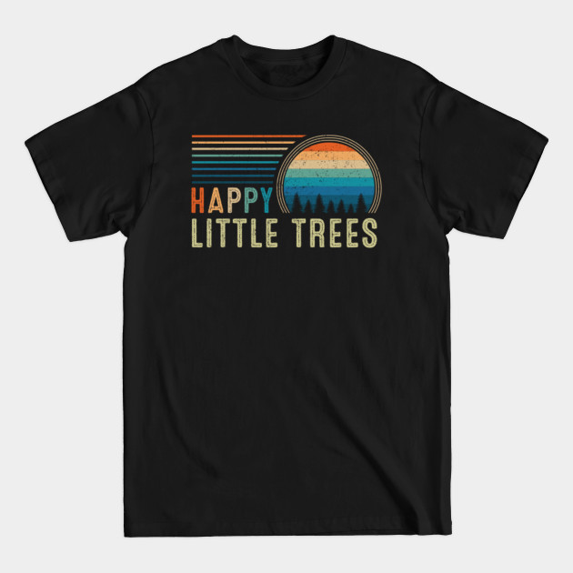 Disover Happy Little Trees - Happy Little Trees - T-Shirt