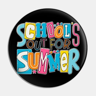 Retro Schools Out For Summer Last Day Of School Teacher Kids Pin