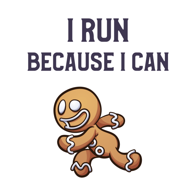 I run because I can by ChangeBridge