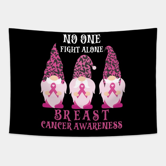 No one fight alone breast cancer awareness Tapestry by Tees of Joy